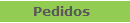 Pedidos 