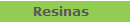 Resinas